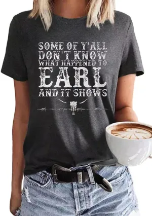 Some of Y'all Don't Know What Happened to Earl and It Shows Tank Tops Women Retro Steer Skull Sleeveless Summer Tops